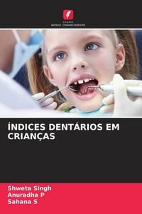 Produktbild: &Iacute;ndices Dent&aacute;rios Em Crian&ccedil;as