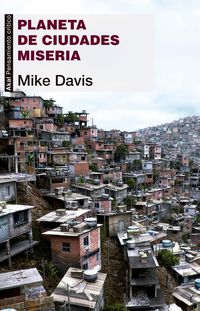 Bild vom Artikel Planeta de ciudades miseria vom Autor Mike Davis