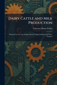 Produktbild: Dairy Cattle and Milk Production