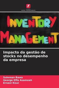 Produktbild: Impacto da gest&atilde;o de stocks no desempenho da empresa