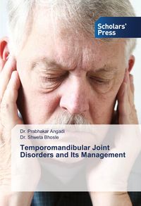 Produktbild: Temporomandibular Joint Disorders and Its Management