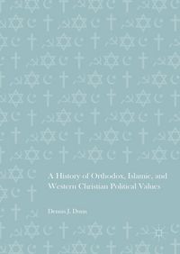 Produktbild: A History of Orthodox, Islamic, and Western Christian Political Values