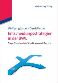 Produktbild: Entscheidungsstrategien in der BWL