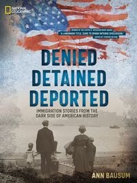 Produktbild: Denied, Detained, Deported (Updated Edition)