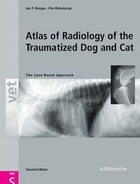 Produktbild: Atlas of Radiology of the Traumatized Dog and Cat