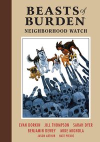Produktbild: Dorkin, E: Beasts Of Burden: Neighborhood Watch