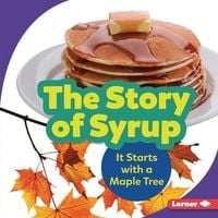 Produktbild: The Story of Syrup