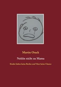 Produktbild: Neiiiin nicht zu Mama