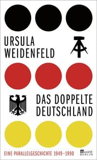 Bild vom Artikel Das doppelte Deutschland vom Autor Ursula Weidenfeld