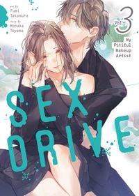 Produktbild: Sex Drive (Manga) Vol. 3 - My Pitiful Makeup Artist