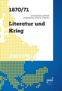 Produktbild: 1870/71 - Literatur und Krieg