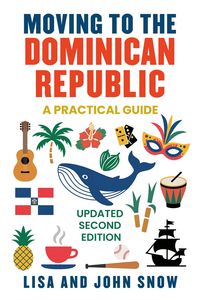 Produktbild: Moving to the Dominican Republic: A Practical Guide