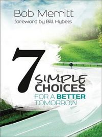 Produktbild: 7 Simple Choices for a Better Tomorrow