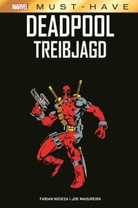 Produktbild: Marvel Must-Have: Deadpool - Treibjagd