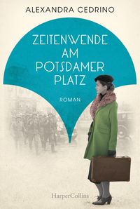 Bild vom Artikel Zeitenwende am Potsdamer Platz vom Autor Alexandra Cedrino