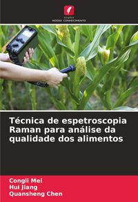 Produktbild: T&eacute;cnica de espetroscopia Raman para an&aacute;lise da qualidade dos alimentos