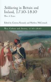 Produktbild: Soldiering in Britain and Ireland, 1750-1850