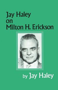 Produktbild: Jay Haley On Milton H. Erickson