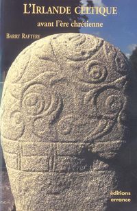 Produktbild: L'Irlande celtique avant l'&egrave;re chr&eacute;tienne