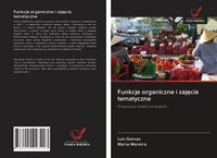 Produktbild: Funkcje organiczne i zaj&iquest;cia tematyczne
