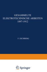 Produktbild: Gesammelte Elektrotechnische Arbeiten 1897&ndash;1912