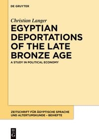 Produktbild: Egyptian Deportations of the Late Bronze Age