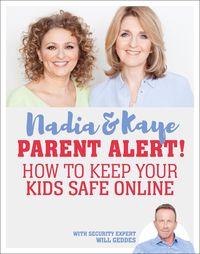 Produktbild: Parent Alert How To Keep Your Kids Safe Online