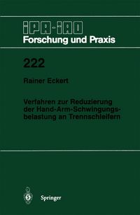Produktbild: Verfahren zur Reduzierung der Hand-Arm-Schwingungsbelastung an Trennschleifern
