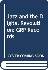 Produktbild: Jazz and the Digital Revolution