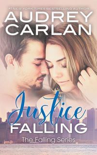 Bild vom Artikel Justice Falling             8d vom Autor Audrey Carlan