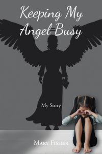 Produktbild: Keeping My Angel Busy