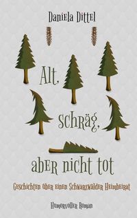 Produktbild: Alt, schr&auml;g, aber nicht tot