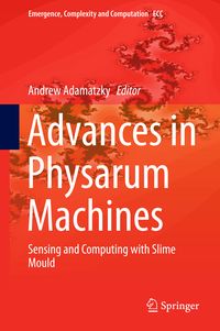 Produktbild: Advances in Physarum Machines