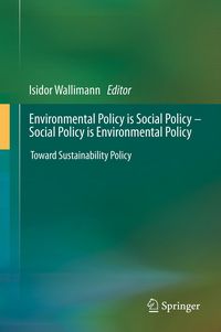 Produktbild: Environmental Policy is Social Policy &ndash; Social Policy is Environmental Policy