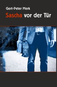 Produktbild: Sascha vor der T&uuml;r