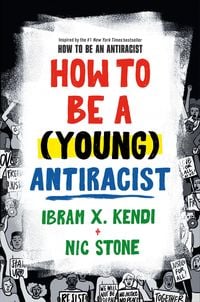 Produktbild: Kendi, I: How to Be a (Young) Antiracist