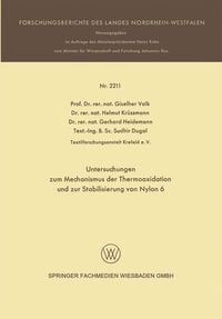 Produktbild: Untersuchungen zum Mechanismus der Thermooxidation und zur Stabilisierung von Nylon 6