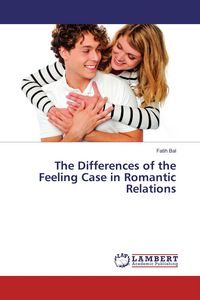 Produktbild: The Differences of the Feeling Case in Romantic Relations