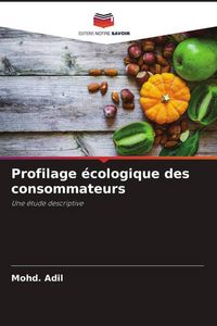 Produktbild: Profilage &eacute;cologique des consommateurs