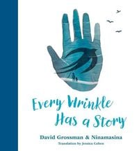 Bild vom Artikel Every Wrinkle Has a Story vom Autor David Grossman