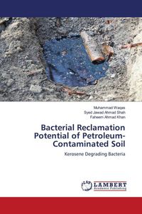 Produktbild: Bacterial Reclamation Potential of Petroleum-Contaminated Soil