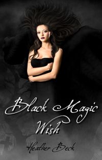 Produktbild: Black Magic Wish (The Horror Diaries, #20)