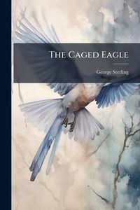 Produktbild: The Caged Eagle