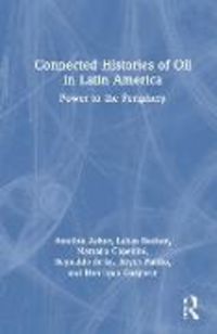 Produktbild: Connected Histories of Oil in Latin America