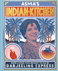 Bild vom Artikel Asma's Indian Kitchen vom Autor Asma Khan