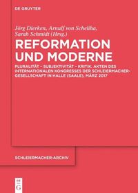 Reformation und Moderne Jörg Dierken