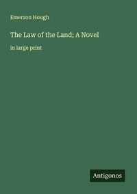 Produktbild: The Law of the Land; A Novel