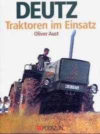 Produktbild: Deutz Traktoren im Einsatz