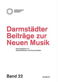 Produktbild: Darmst&auml;dter Beitr&auml;ge zur neuen Musik, Band 22