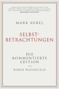 Produktbild: Mark Aurel: Selbstbetrachtungen